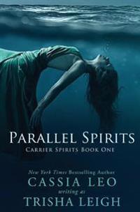 Parallel Spirits