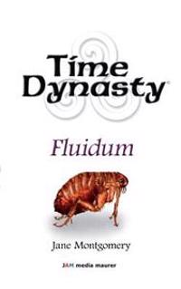 Time Dynasty: Fluidum
