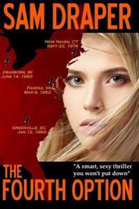 The Fourth Option: The First Department 55 Thriller