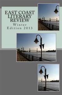 East Coast Literary Review: Winter Edition