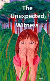 The Unexpected Witness