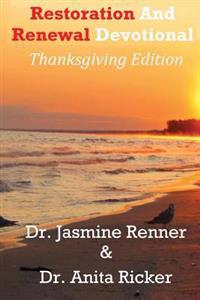 Restoration and Renewal Devotional: Thanksgiving Edition