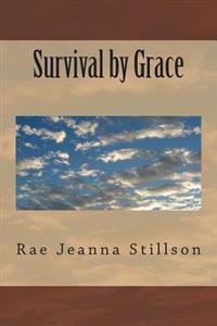 Survival by Grace