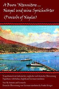 "A Buon 'Ntennitore'" - Neapel und Seine Sprichworter (Proverbs of Naples)