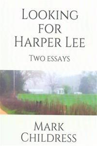 Looking for Harper Lee
