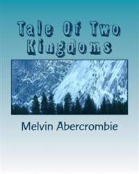 Tale Of Two Kingdoms
