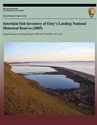 Intertidal Fish Inventory of Ebey's Landing National Historical Reserve (2005)