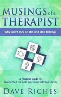 Musings of a Therapist: Why won't they lie still and stop talking?