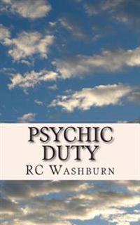 Psychic Duty: Not everyone is cut out to be a hero