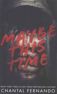 Maybe This Time