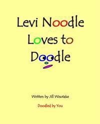 Levi Noodle Loves to Doodle