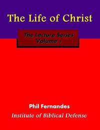 The Life of Christ