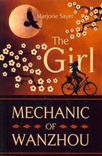 The Girl Mechanic of Wanzhou