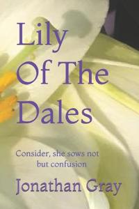 Lily Of The Dales