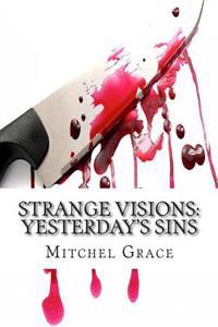 Strange Visions