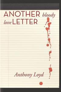 Another Bloody Love Letter