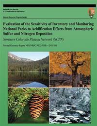 Bokomslag för "Evaluation of the Sensitivity of Inventory and Monitoring National Parks to Acidification Effects from Atmospheric Sulfur and Nitrogen Deposition Nort"