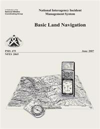 Basic Land Navigation: National Interagency Incident Management System