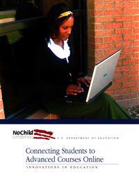Connecting Students to Advanced Courses Online