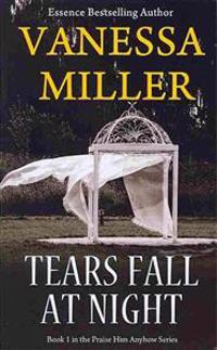 Tears Fall at Night