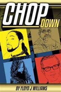Chop Down: Revised