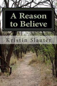 A Reason to Believe
