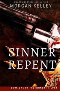 Sinner Repent: The Carter Chronicles Romance Mystery book one