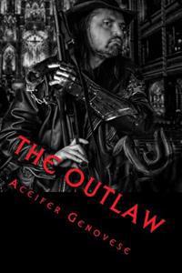 The Outlaw: Trilogy