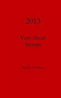 2013 Very Short Stories