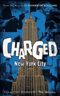 CHARGED New York City