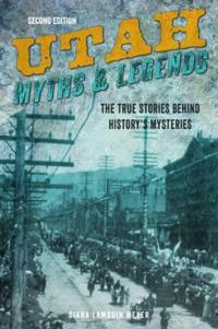 Utah Myths and Legends