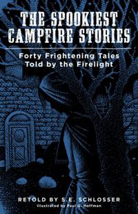 Spookiest Campfire Stories