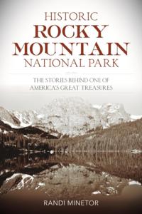 Historic Rocky Mountain National Park