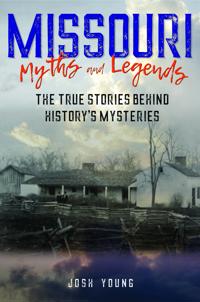 Missouri Myths and Legends