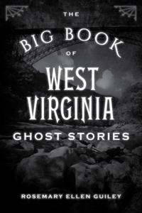 Big Book of West Virginia Ghost Stories