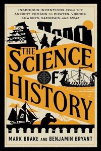 The Science of History