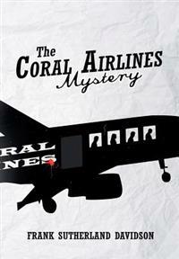 Bokomslag for "The Coral Airlines Mystery"