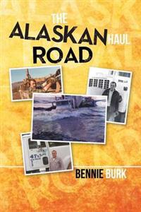 The Alaskan Haul Road