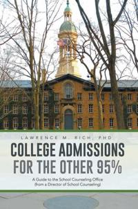 College Admissions for the Other 95%
