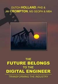 Bokomslag for "The Future Belongs to the Digital Engineer"