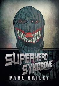 Bokomslag for "Superhero Syndrome"