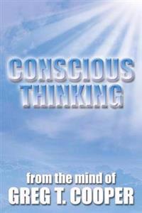 Conscious Thinking