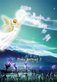 Bokomslag for "When Angels Learn to Fly"