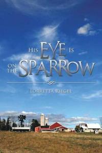 Bokomslag for "His Eye Is on the Sparrow"
