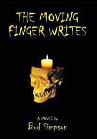 Bokomslag for "The Moving Finger Writes"