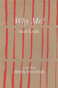Why Me? Said Leah