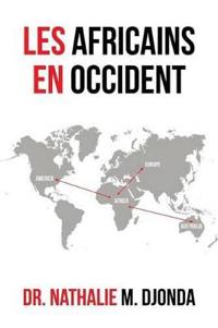 Les Africains En Occident