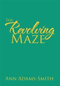 Bokomslag for "The Revolving Maze"