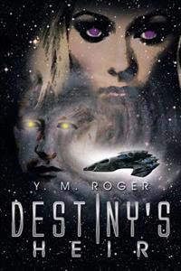 Bokomslag for "Destiny's Heir"