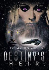 Destiny's Heir